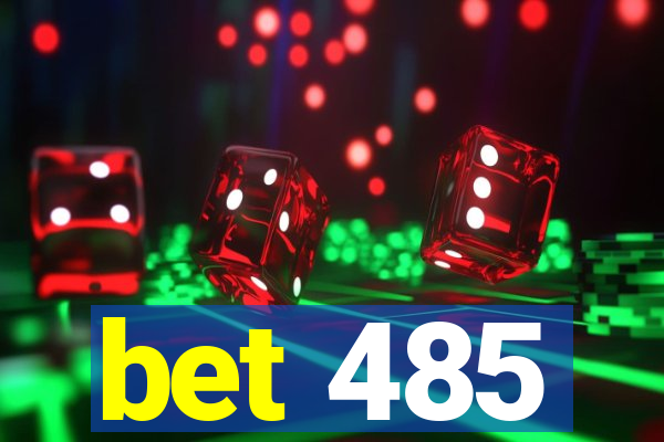 bet 485